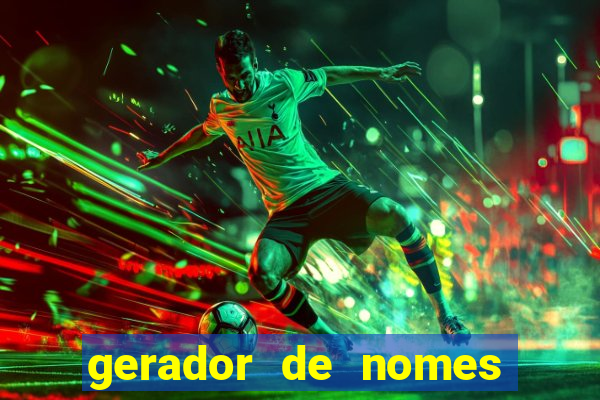 gerador de nomes para jogos